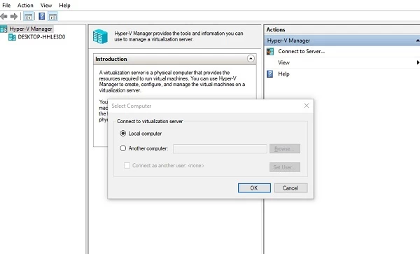 Hyper V Là Gì? Đặc Điểm, Tính Năng & Phương Thức Hoạt Động 14 Chọn connect to server sau đó chọn local computer
